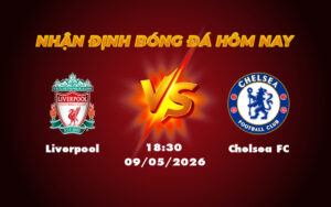 liverpool chelsea fc 09 05 ngoai hang anh