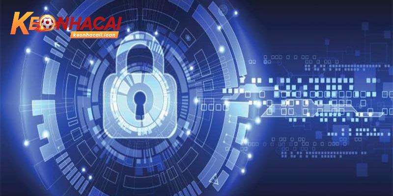 Thông tin cốt lõi của chính sách bảo mật tại Kèo nhà cái